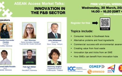 ASEAN Access Market Talks : INNOVATION IN THE F&B SECTOR